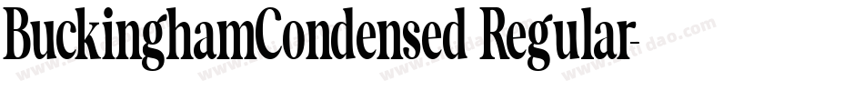 BuckinghamCondensed Regular字体转换